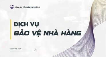 bao ve nha hang vsc viet a bao ve nha hang vsc viet a