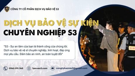 dich vu bao ve su kien chuyen nghiep s3 2